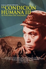 La condición Humana III: La plegaria del soldado poster
