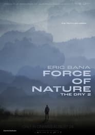 Force of Nature: The Dry 2 постер