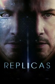 Replicas  (2019) พลิกชะตา เร็วกว่านรก