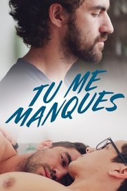 Tu me manques movie poster