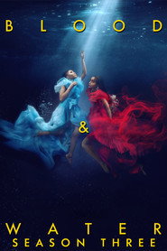 Blood & Water Season 3 5