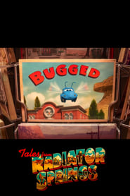 Cars Toons: Tales from Radiator Springs - Bugged