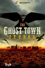 The Ghost Town Terror постер