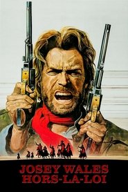 Josey Wales hors-la-loi