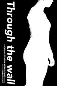 Poster Through the Wall 2016