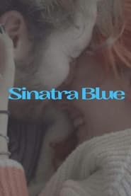Sinatra Blue (2022)