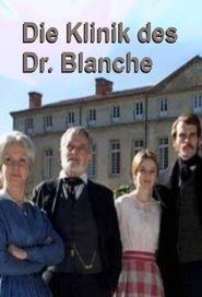 Poster Die Klinik des Dr. Blanche