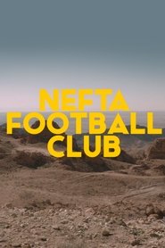 Nefta Futebol Clube Legendado Online