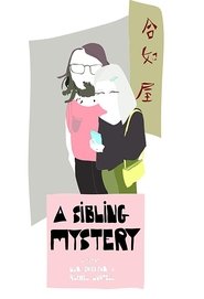 A Sibling Mystery постер