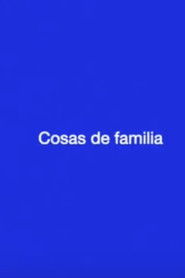 Cosas de familia