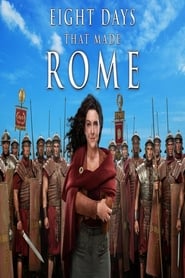 8 Days That Made Rome Season 1 Episode 5