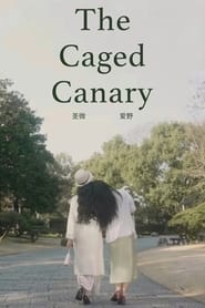 The Caged Canary (2023)