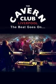 Poster The Cavern Club: The Beat Goes On