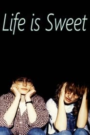 Life Is Sweet постер