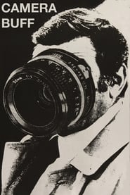 Camera Buff 1979 مشاهدة وتحميل فيلم مترجم بجودة عالية