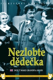 Poster Nezlobte dědečka