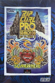 Rip Curl Pro Search 08: Somewhere