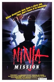 مشاهدة فيلم The Ninja Mission 1984 مترجم أون لاين بجودة عالية
