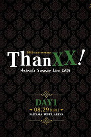 Animelo Summer Live 2025 - ThanXX! - 8/29