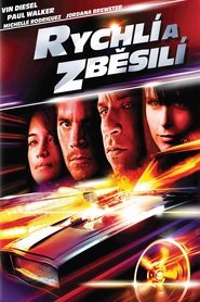 Rychlí a zběsilí [Fast & Furious]