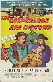 The Desperados Are in Town 1956 吹き替え 動画 フル