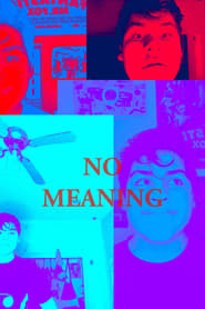 NO MEANING poszter