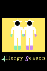Allergy Season (2020)