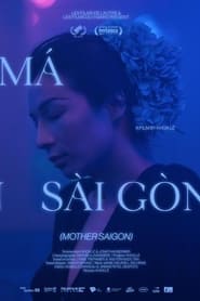 Mother Saigon