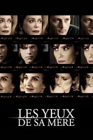 Voir Les yeux de sa mère en streaming vf gratuit sur streamizseries.net site special Films streaming