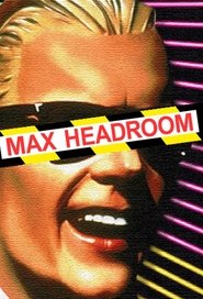 Full Cast of Max Headroom