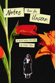 Notes from the Unseen