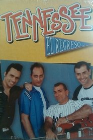 Tennessee - El Regreso