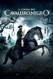 Assistir A Lenda do Cavaleiro Negro Online HD