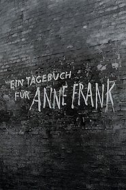Ein Tagebuch für Anne Frank