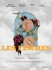 مشاهدة فيلم Les Femmes 2022 مترجم بجودة عالية