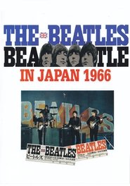 The Beatles in Japan 1966 1966 吹き替え 無料動画