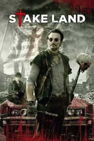 Stake Land (2010) Stake Land (2010)