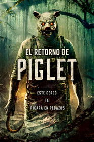 Dónde Ver El retorno de Piglet (2025) Online Gratis
