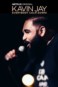 Poster Kavin Jay : Everybody Calm Down! 2018