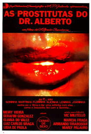 Watch As Prostitutas do Dr. Alberto Full Movie Online 1981