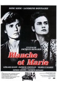 Blanche and Marie (1985) HD