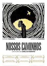 Nossos Caminhos) Nossos Caminhos ()