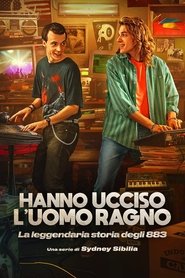 Poster Hanno ucciso l'Uomo Ragno - La leggendaria storia degli 883 2024