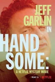 Handsome: Netflix Gizem Filmi – Handsome Handsome: Netflix Gizem Filmi – Handsome