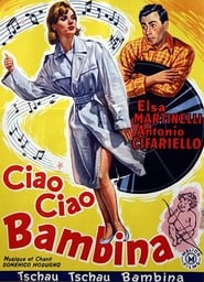 Poster Ciao, ciao bambina!