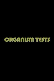 Organism Tests (2009)