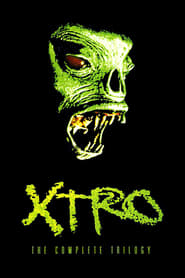 Xtro - Saga en streaming