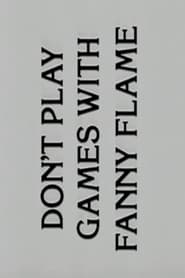 Poster Don't play games with Fanny Flame 1988