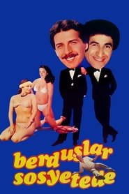 Poster Berduşlar Sosyetede 1984