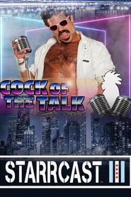 STARRCAST III: Cock of The Talk With Joey Ryan